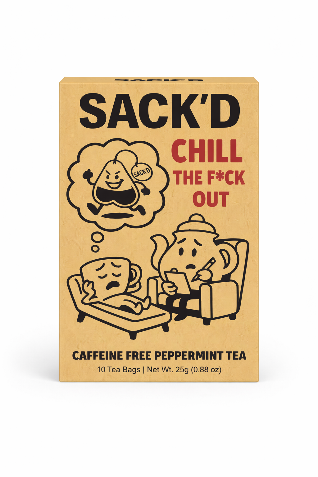 SACK’D Chill the F*ck Out – Caffeine-Free Peppermint Tea